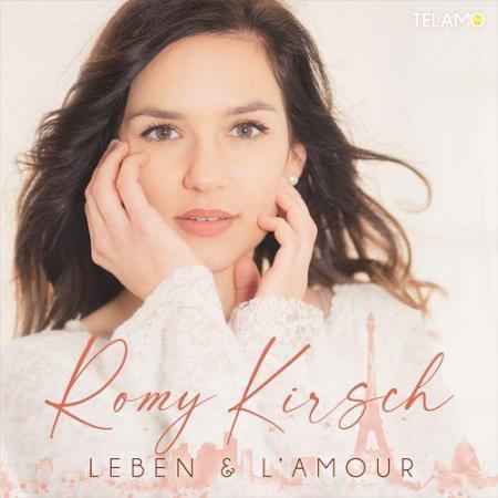 Romy Kirsch - Leben & L?amour (2021)