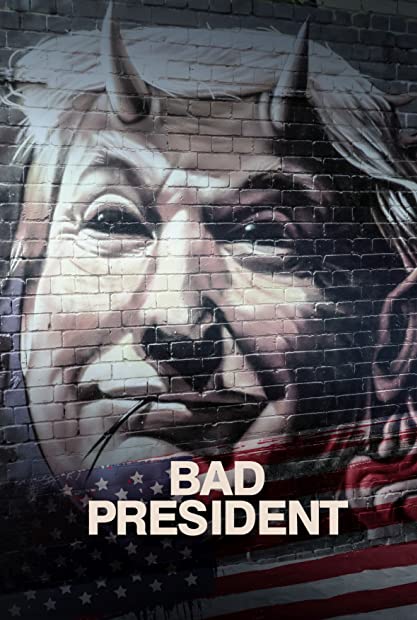 Bad President (2021) Hindi Dub 720p WEB-DLRip Saicord