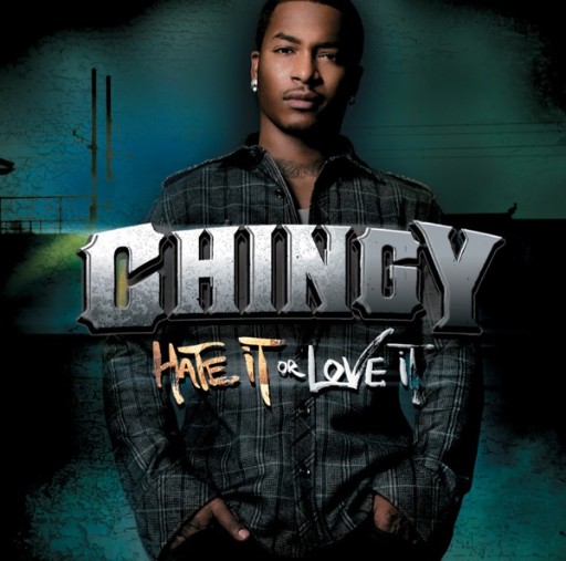 Chingy - Hate It Or Love It (2007) [CD FLAC]