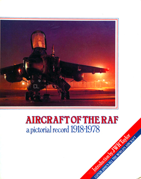 Aircraft of the RAF: A Pictorial Record 1918-1978