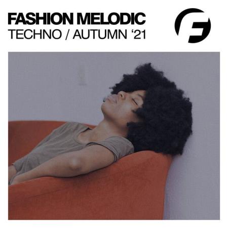 Сборник Fashion Melodic Techno '21 (2021)