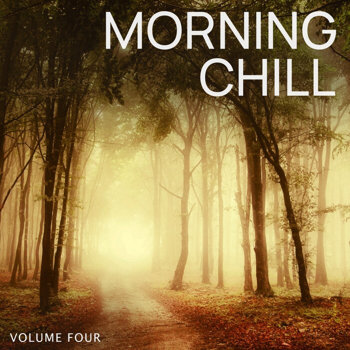 Morning Chill, Vol. 4 (2021)