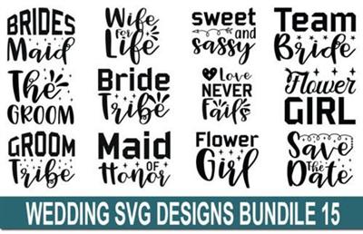 15 Wedding Vector Quotes Designs Bundle