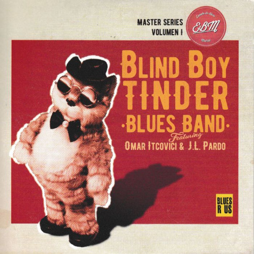 Blind Boy Tinder Blues Band - EBM Master Series Volumen 1 (2016) [lossless]