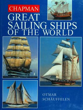 Chapman Great Sailing Ships of the World