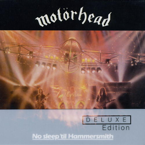 Motorhead - No Sleep 'Til Hammersmith 1981 (2008 Deluxe Edition) (2CD)