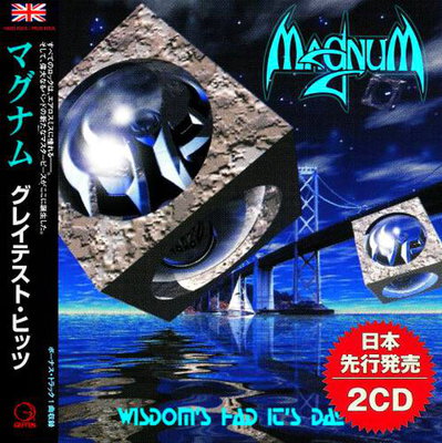 Magnum - Wisdom's Had It's Day (Compilation) 2021