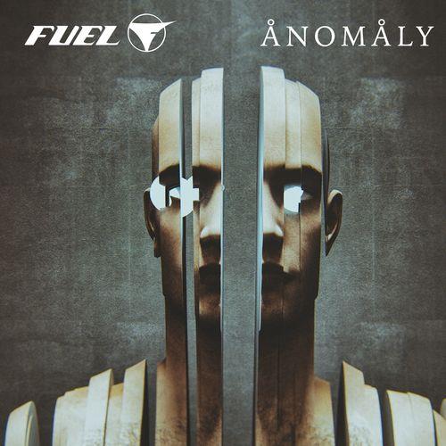 Fuel - ANOMALY (2021)