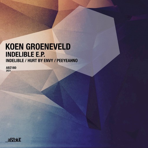 Koen Groeneveld-Indelible EP-(GBLV62103553)-WEB-FLAC-2021-FADED