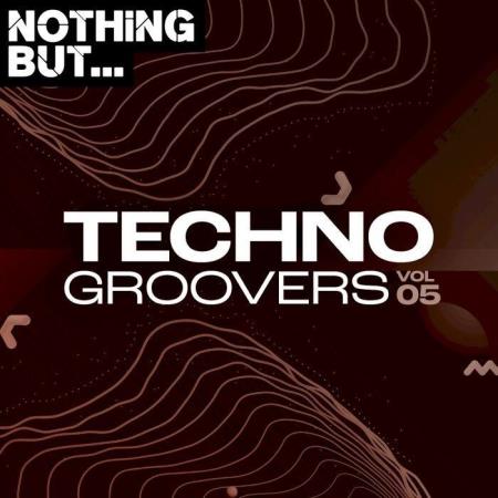 Сборник Nothing But... Techno Groovers, Vol. 05 (2021)