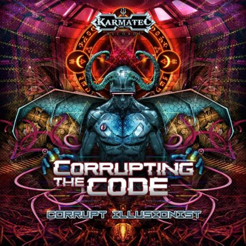 Corrupt Illusionist - Corrupting The Code (2021)