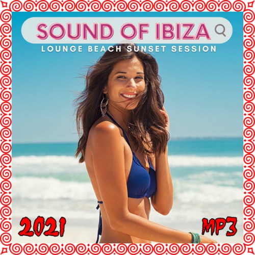 Sound Of Ibiza (2021)