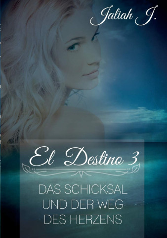 Cover: Jaliah J  - Das Schicksal