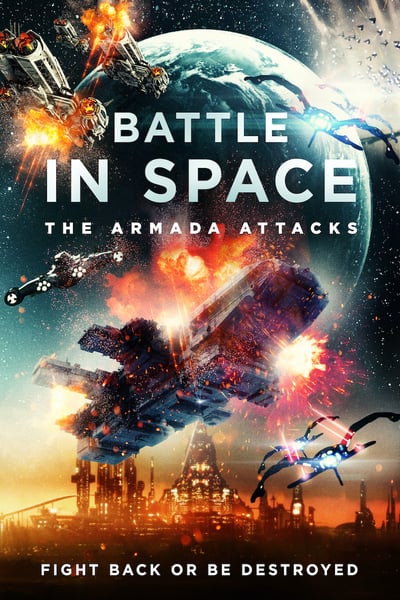 Battle In Space The Armada Attacks (2021) WEB h264-WaLMaRT