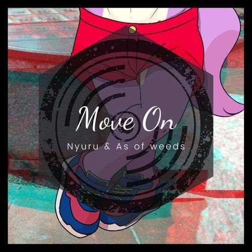 VA - Nyuru & As Of Weeds - Move On (2021) (MP3)