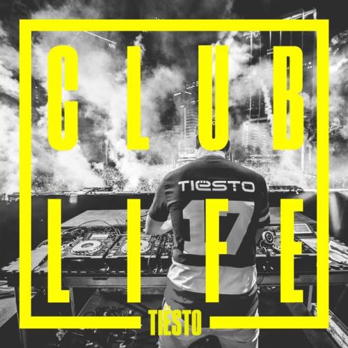Tiesto - Club Life 761 (2021-10-30)