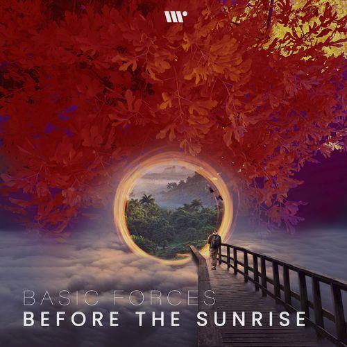 Basic Forces - Before the Sunrise (2021)