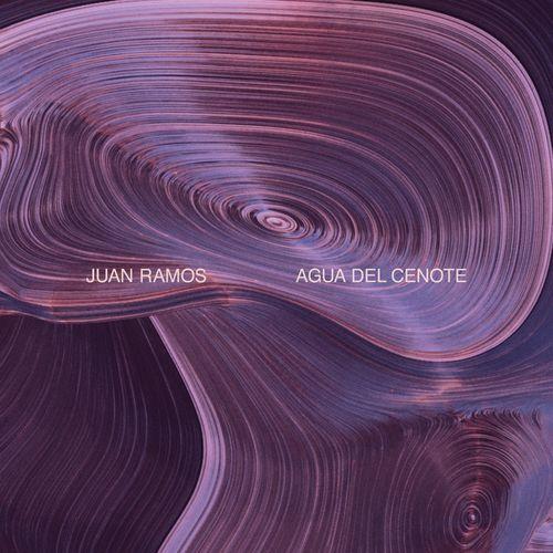 VA - Juan Ramos - Agua Del Cenote (2021) (MP3)