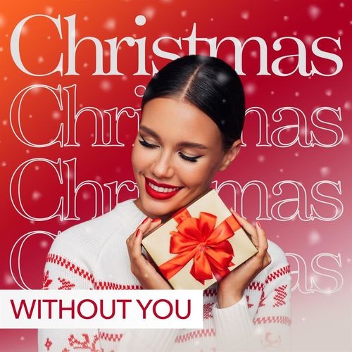 Сборник Christmas Without You (2021)