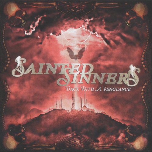 Sainted Sinners - Back With A Vengeance (2018) lossless