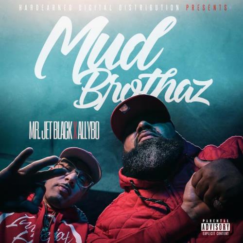 VA - Mr. Jet Black & AllyBo - MudBrothaz (2021) (MP3)