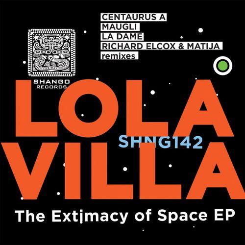 Lola Villa - The Extimacy Of Space EP (2021)