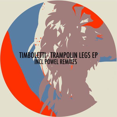 VA - Timboletti - Trampolin Legs (2021) (MP3)
