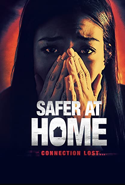 Safer at Home 2021 720p BluRay 800MB x264-GalaxyRG
