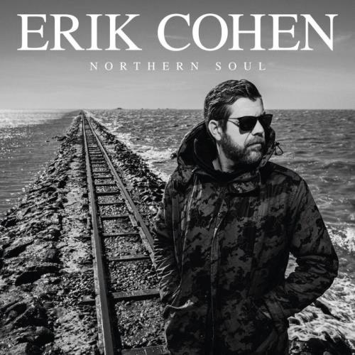 Erik Cohen - Northern Soul (2021)