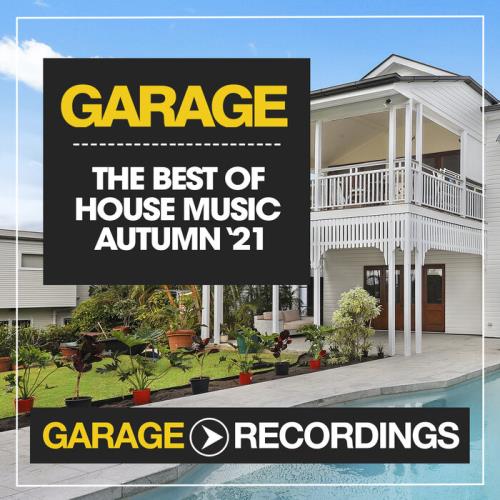 VA - The Best Of House Music Autumn '21 (2021) (MP3)