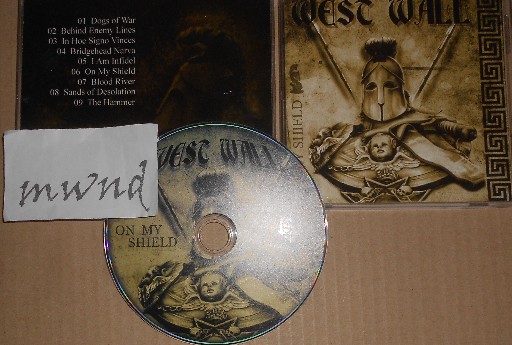 West Wall-On My Shield-REISSUE-CD-FLAC-2013-mwnd