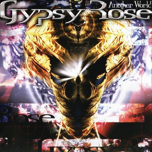 Gypsy Rose - Another World 2008
