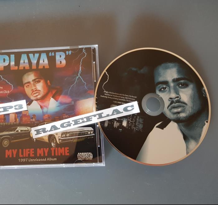 Playa ''B'' Featuring The Midwest Click - My Life My Time 1997 Unreleased Album (2021)