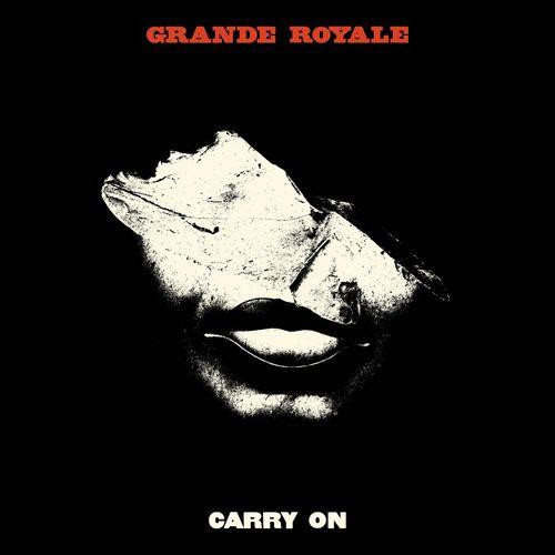 VA - Grande Royale - Carry On (2021) (MP3)