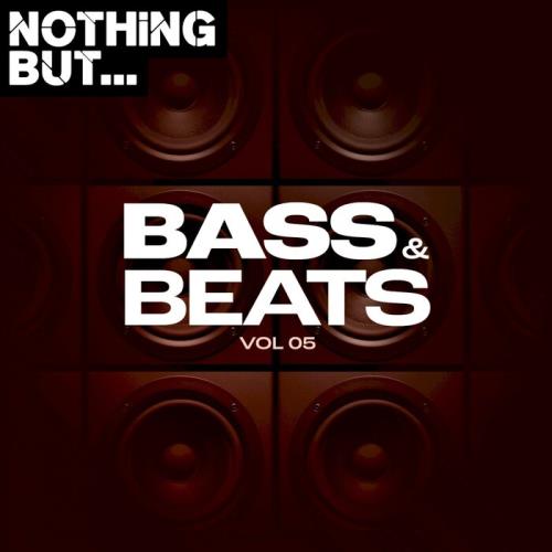 VA - Nothing But... Bass & Beats, Vol 05 (2021) (MP3)