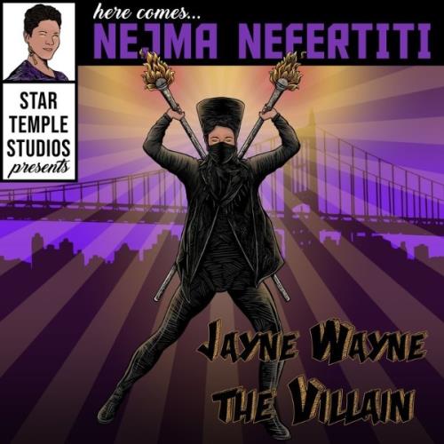VA - Nejma Nefertiti - Jayne Wayne The Villain (2021) (MP3)