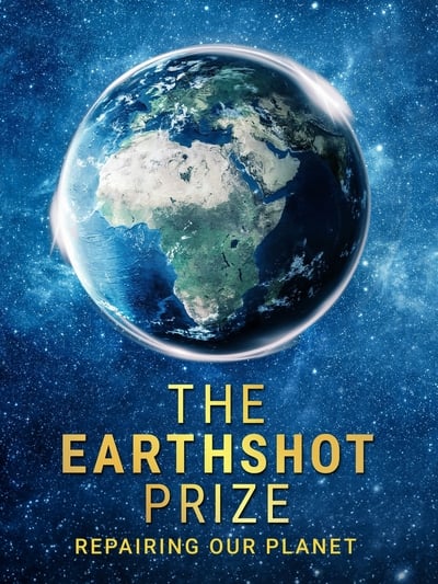 The Earthshot Prize Repairing Our Planet S01E01 Protect and Restore Nature 720p HEVC x265-MeGusta