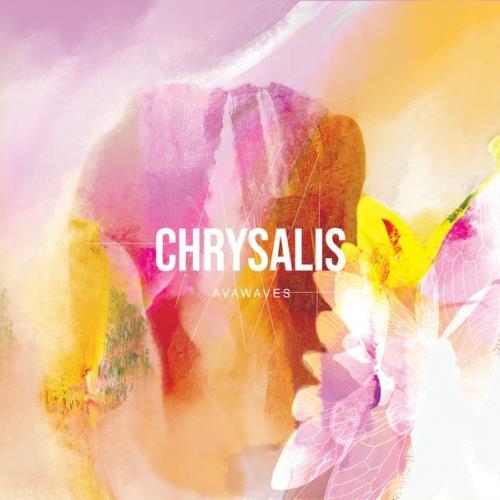 AVAWAVES - Chrysalis (2021)