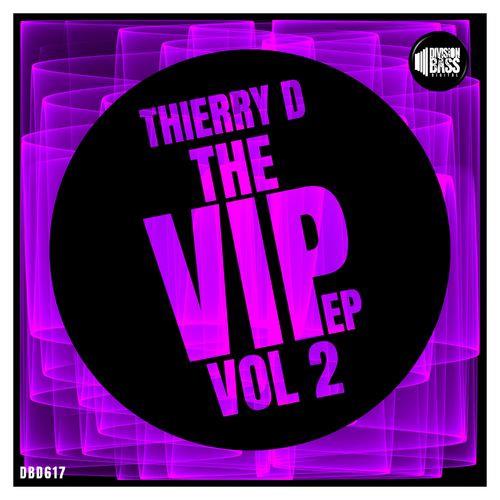 Thierry D - The VIP EP Vol. 2 (2021)