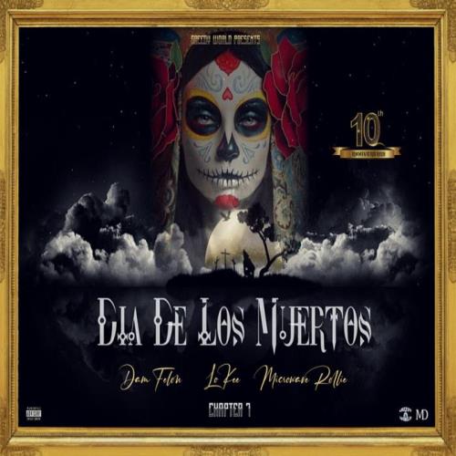 VA - Dam Felon, Lo Kee & Microwave Rollie - Dia De Los Muertos: Chapter 1 (2021) (MP3)