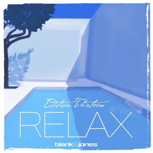 VA - Blank & Jones - Relax Edition 13 (2021) (MP3)