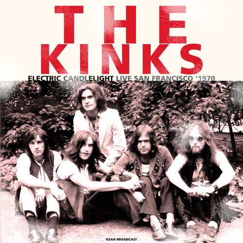 VA - The Kinks - Electric Candlelight (Live 1970) (2021) (MP3)
