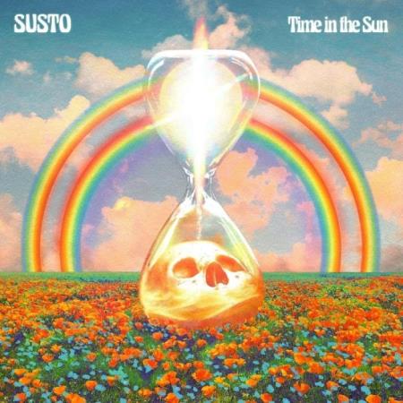 Susto - Time In The Sun (2021)