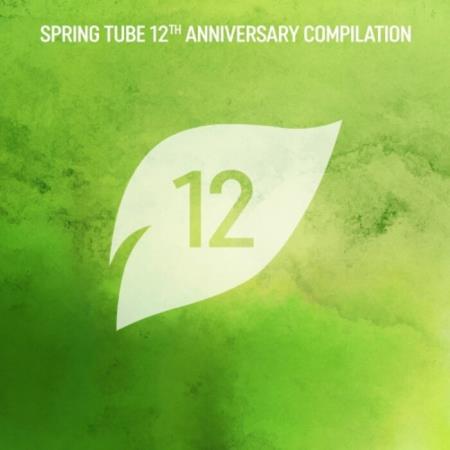 Сборник Spring Tube 12th Anniversary Compilation (2021)