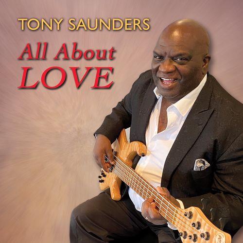 VA - Tony Saunders - All About Love (2021) (MP3)