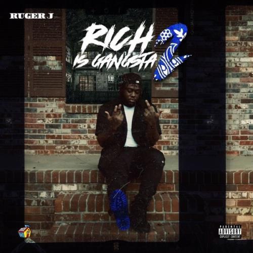 VA - Ruger J - Rich Is Gangsta 2 (2021) (MP3)