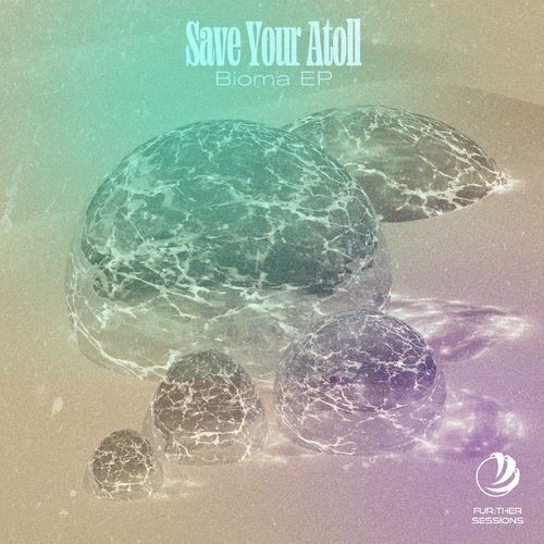 VA - Save Your Atoll - Bioma (2021) (MP3)