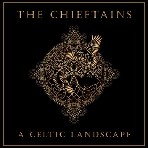 VA - The Chieftains - The Chieftains: A Celtic Landscape (2021) (MP3)