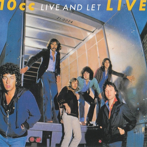 10cc - Live And Let Live [2008 reissue remastered, 2CD] (1977)