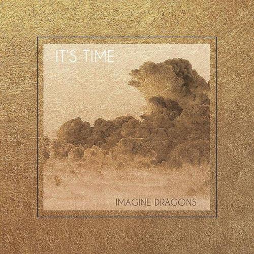Imagine Dragons - It’s Time EP (2021)
